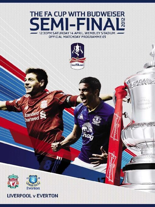 Title details for FA Cup Semi Final Liverpool v Everton by Haymarket Media Group Ltd - Available